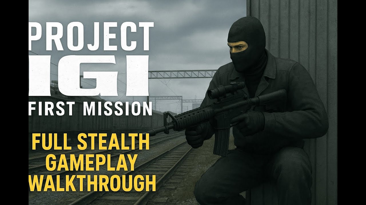 Project IGI &ndash; First Mission: Trainyard (Full Stealth Gameplay Walkthrough) #clowngaming
