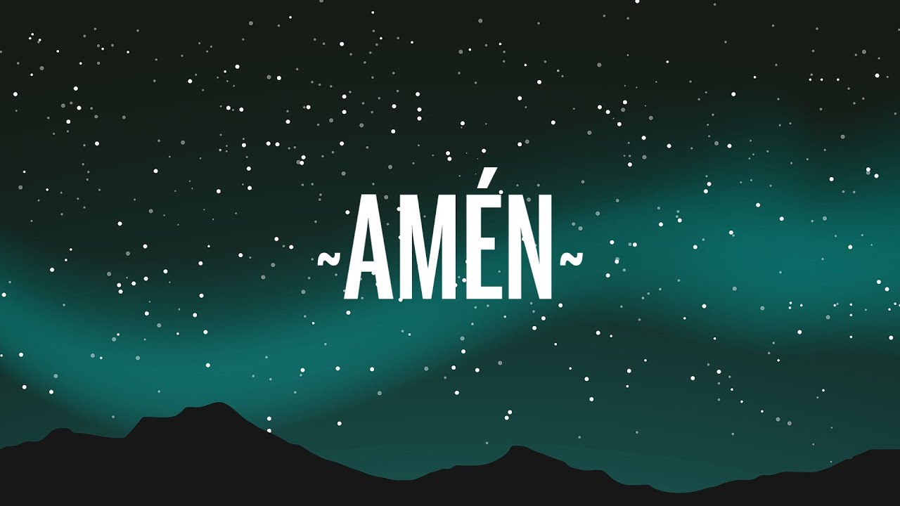 Ricardo Montaner, Mau y Ricky, Camilo, Evaluna Montaner - Am&eacute;n (Letra/Lyrics)