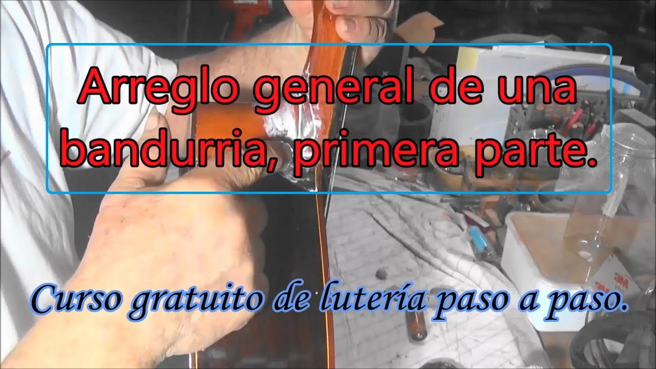 Bandurria con diferentes arreglos importantes, primera parte.
