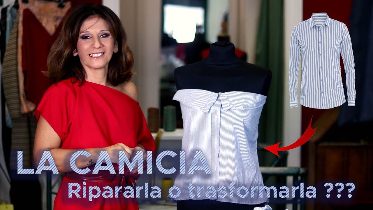 #reshapeyourstyle LA CAMICIA - Ripararla o Trasformarla ???
