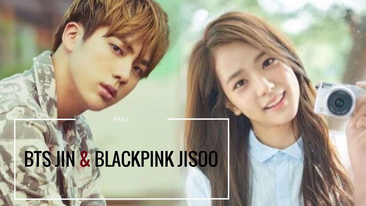 BTS JIN & BLACKPINK JISOO// LITTLE DO YOU KNOW (FMV)
