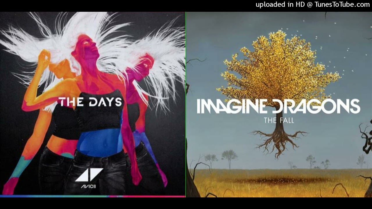 Fall Days (Mashup) - Avicii & Imagine Dragons