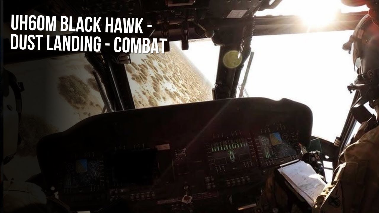UH60M Black Hawk - Dust Landing - Combat