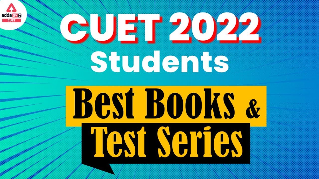 Best Books for for CUET 2022 Students | CUET 2022 Best Mock Tests | It's One Time Offer