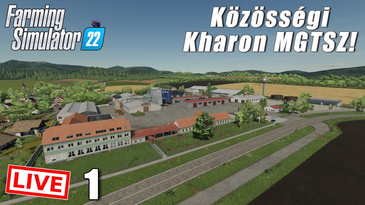 Közösségi Kharon MGTSZ #1 | Farming Simulator 22
