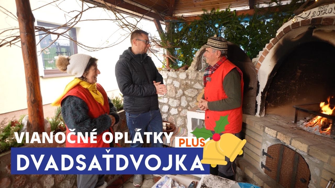 DVADSAŤDVOJKA PLUS - Pečenie domácich vianočných oplátok