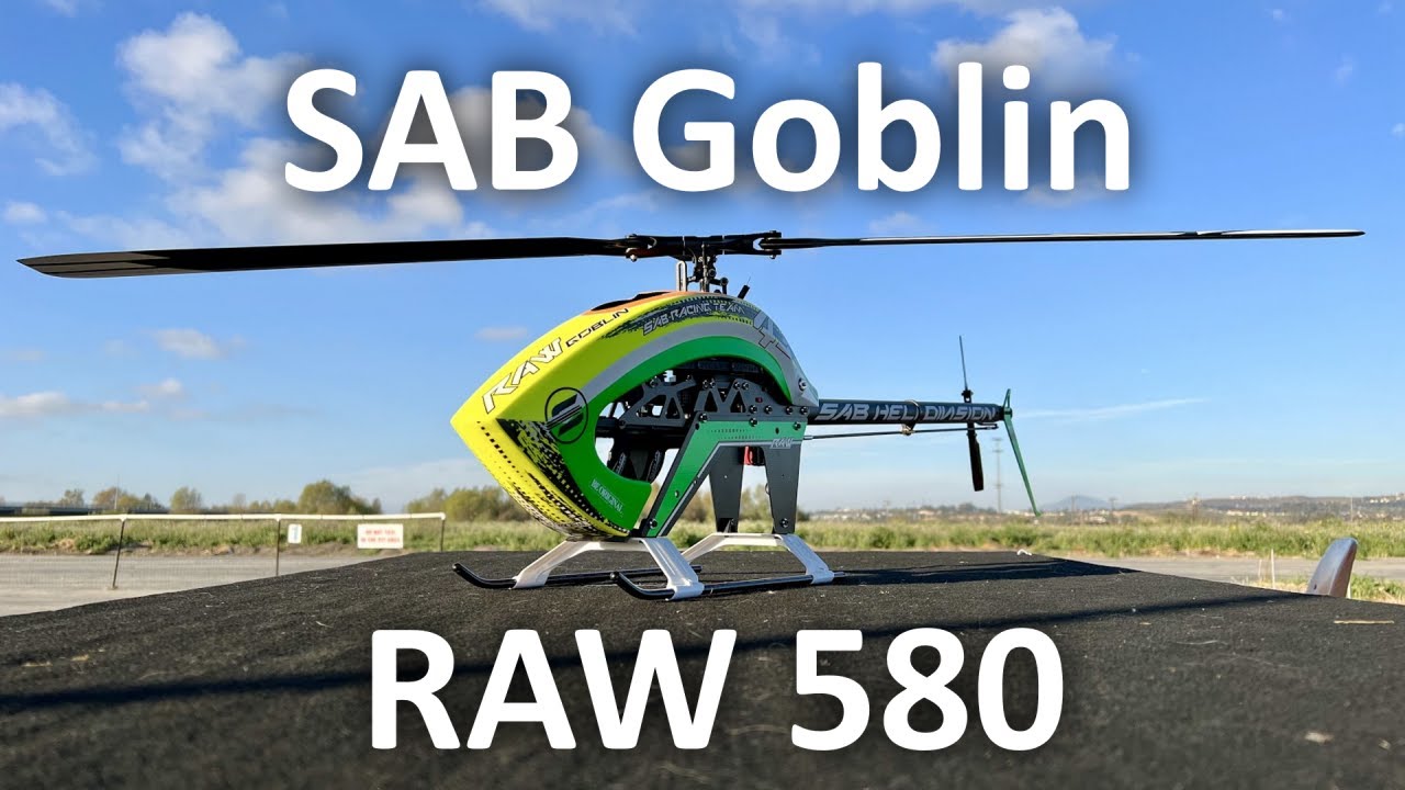 SAB Goblin RAW 580 - Evening Flight