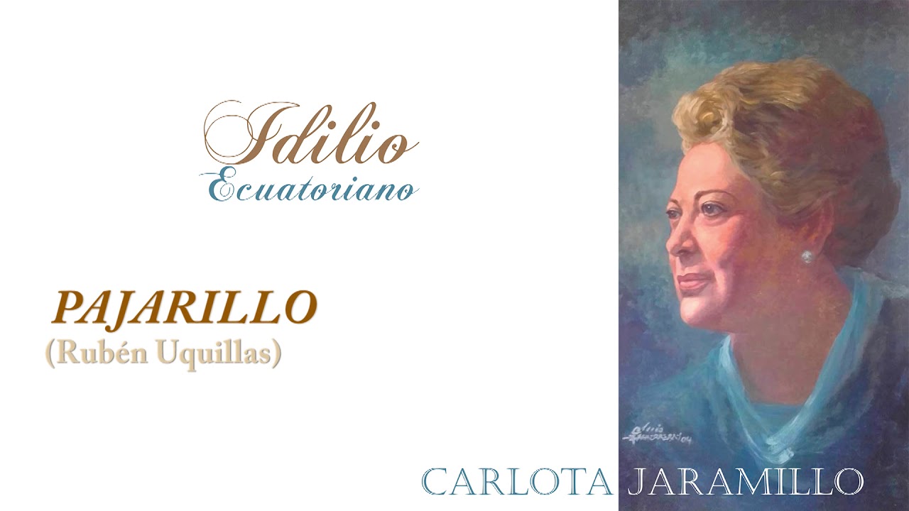 Pajarillo -  Carlota Jaramillo