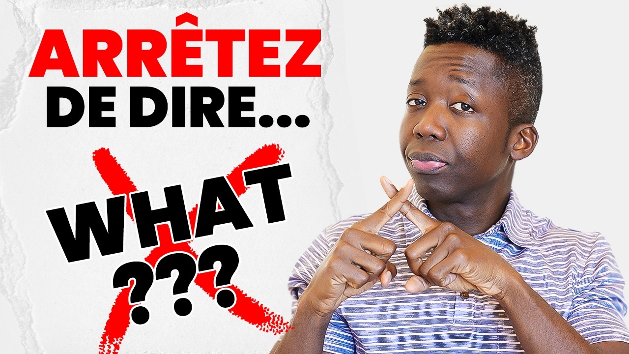 Arrêtez de dire WHAT! Dites plutôt...