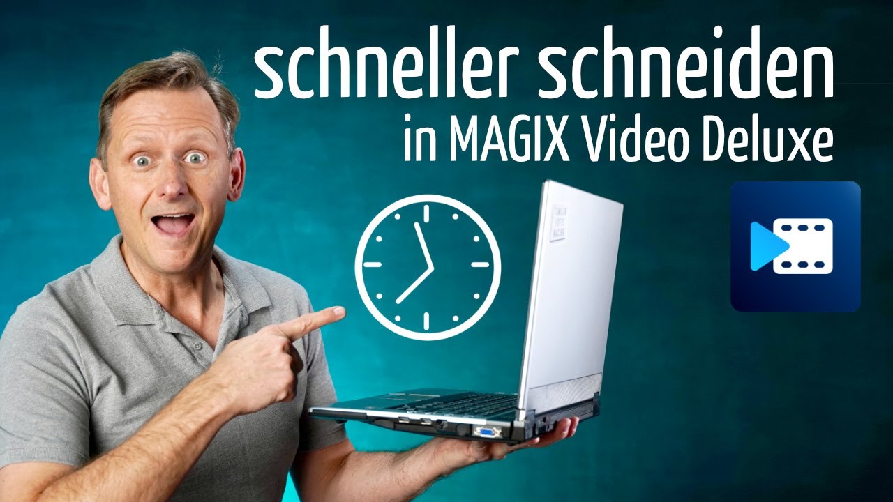 Magix Video Deluxe: SCHNELLER schneiden mit den 7 goldenen Schnitt-Regeln