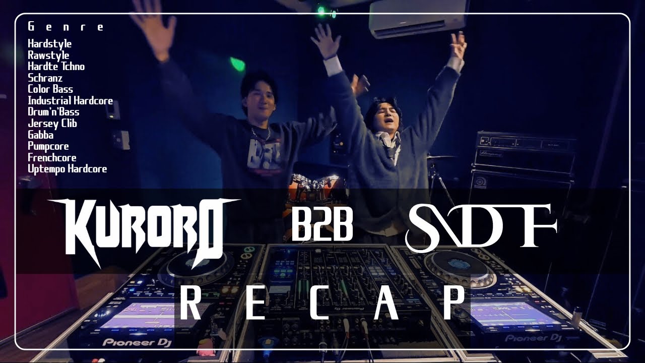 KURORO B2B SDF  DJ RECAP