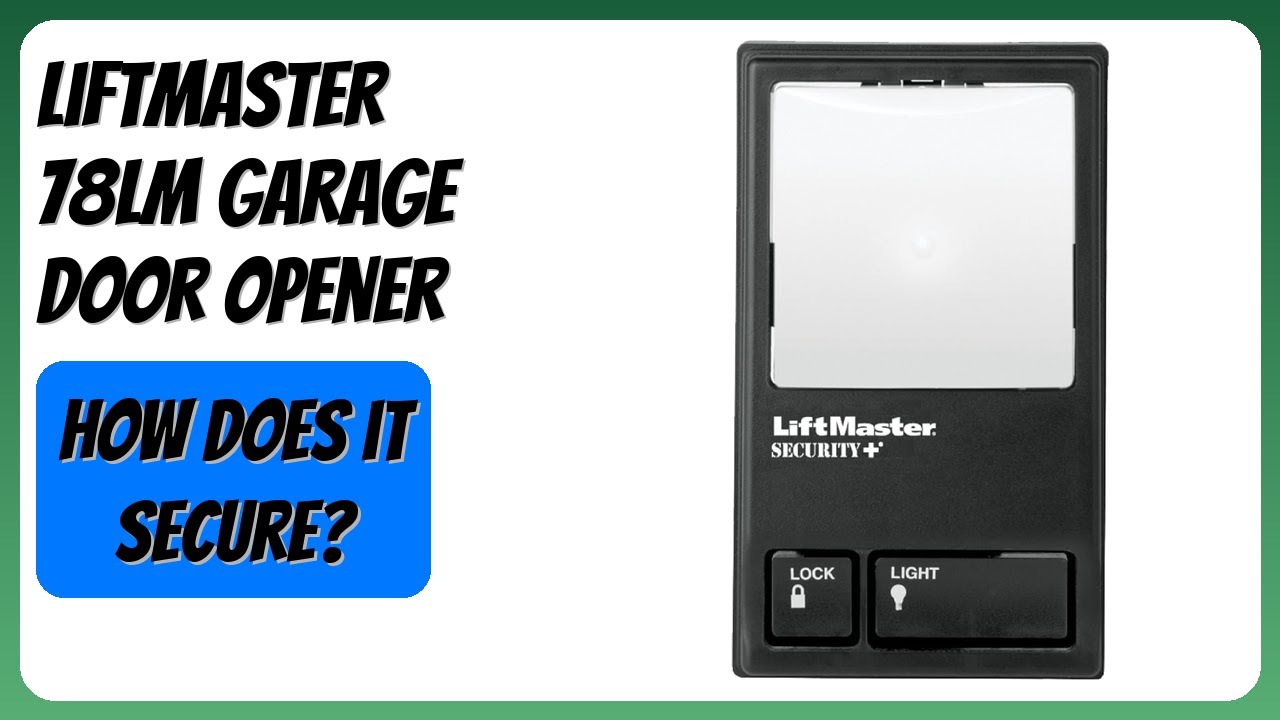 REVIEW (2026): LiftMaster 78LM Garage Door Opener. Features