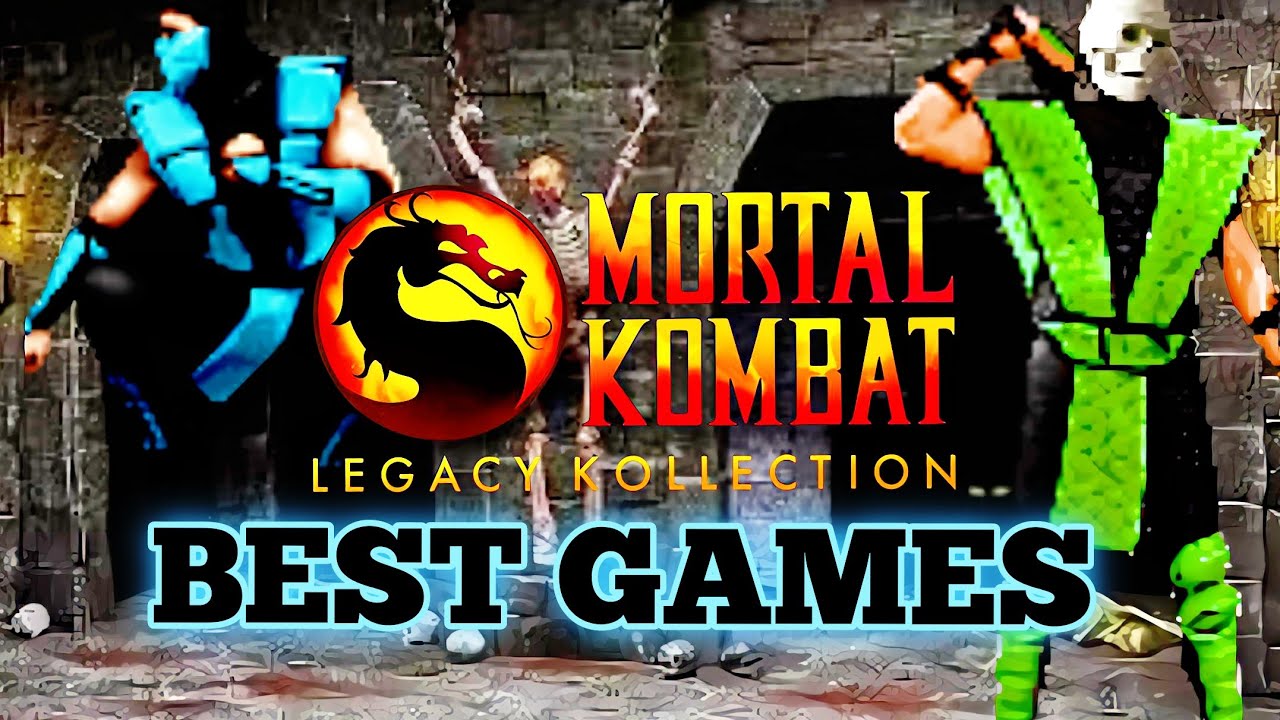 Forever Favorites? The BEST Games in Mortal Kombat Legacy Kollection