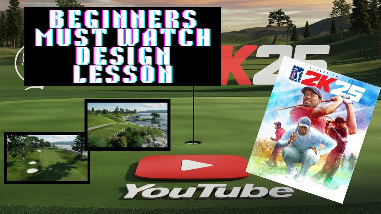 The Best PGA Tour 2K25 Beginner Designer MUST WATCH Video!