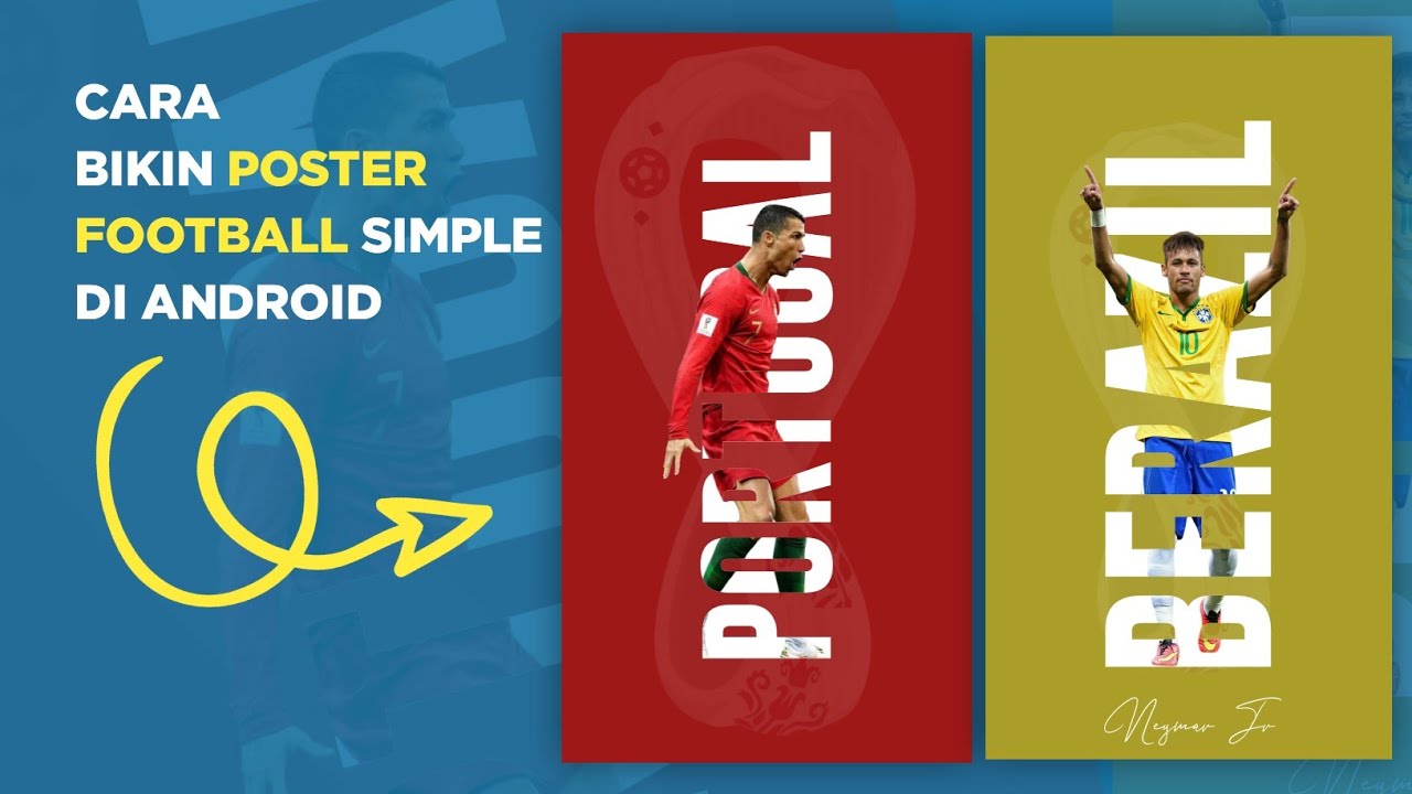 CARA MEMBUAT POSTER SEPAK BOLA DI ANDROID | PixelLab