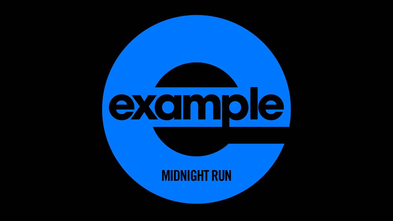 Example - 'Midnight Run' (Wideboys Club Mix) (Out Now)
