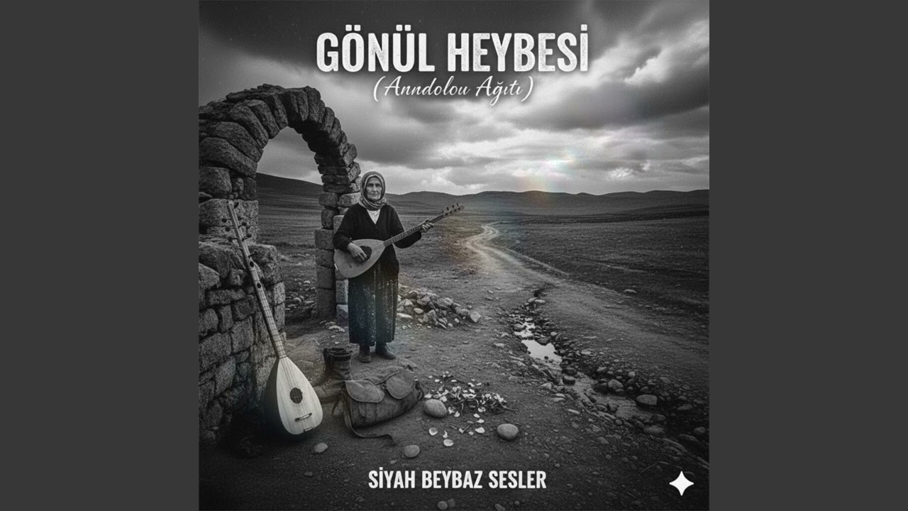 Siyah Beyaz Sesler - Gönül Heybesi (Anadolu Ağıtı)