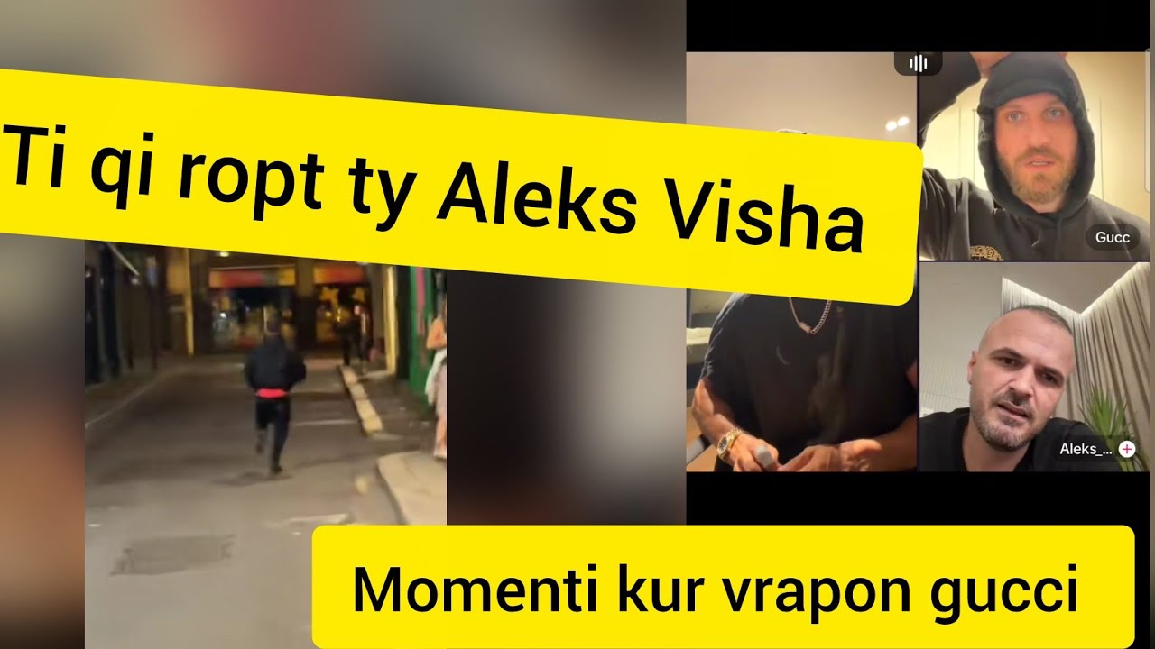 Gucci live sherr me Aleks Visha e shan nga ropt bashke me grupin HB cllevio qeteson situaten 