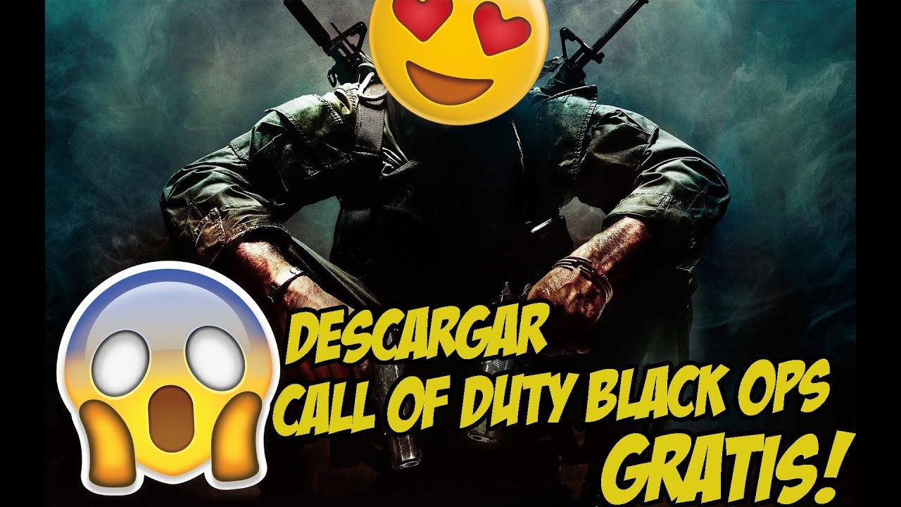 Como descargar CALL OF DUTY BLACK OPS! Gratis!