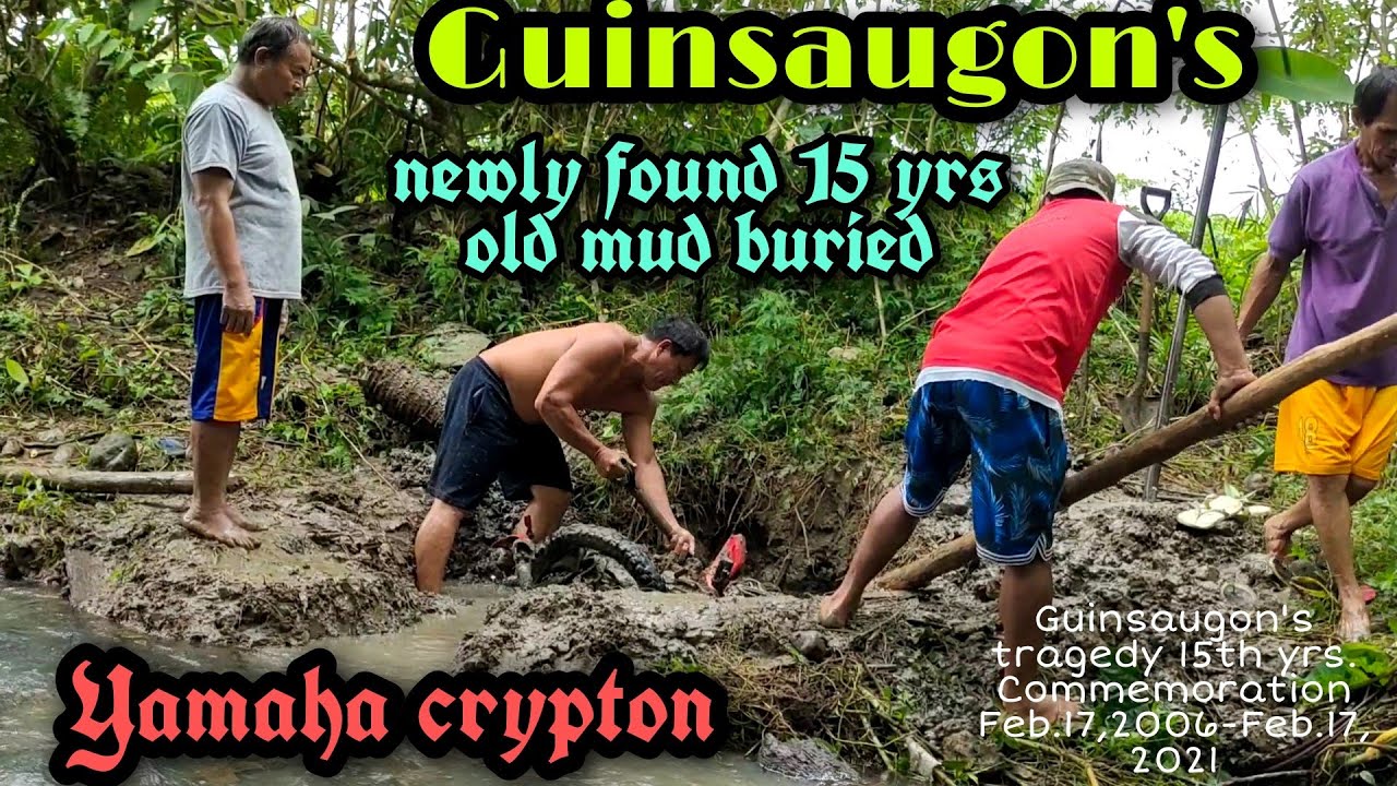 Brgy Guinsaugon 15years old mud buried Yamaha (crypton) newly discovered. 15yrs commemoration.
