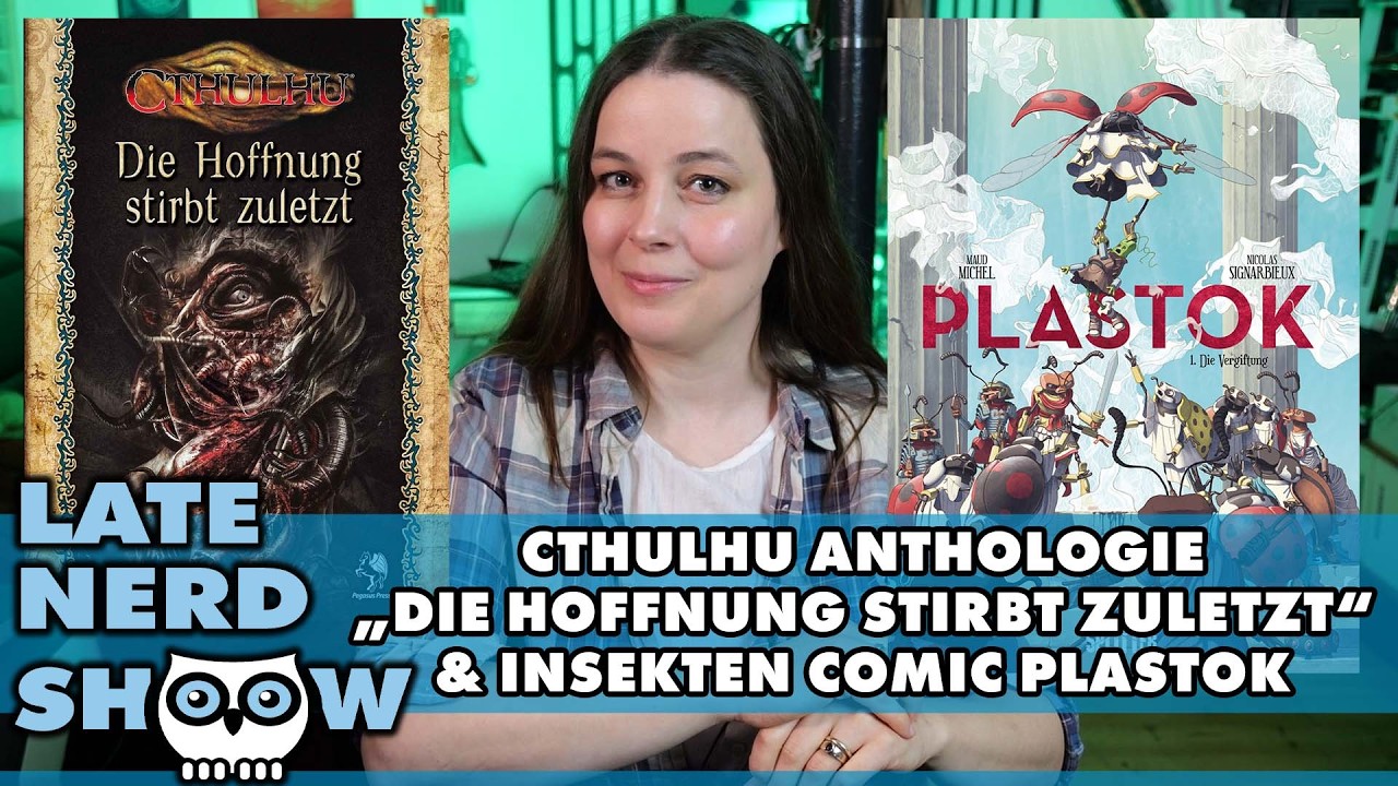Cthulhu-Anthologie: Die Hoffnung stirbt zuletzt, Insekten-Comic Plastok | Late Nerd Show Reviews