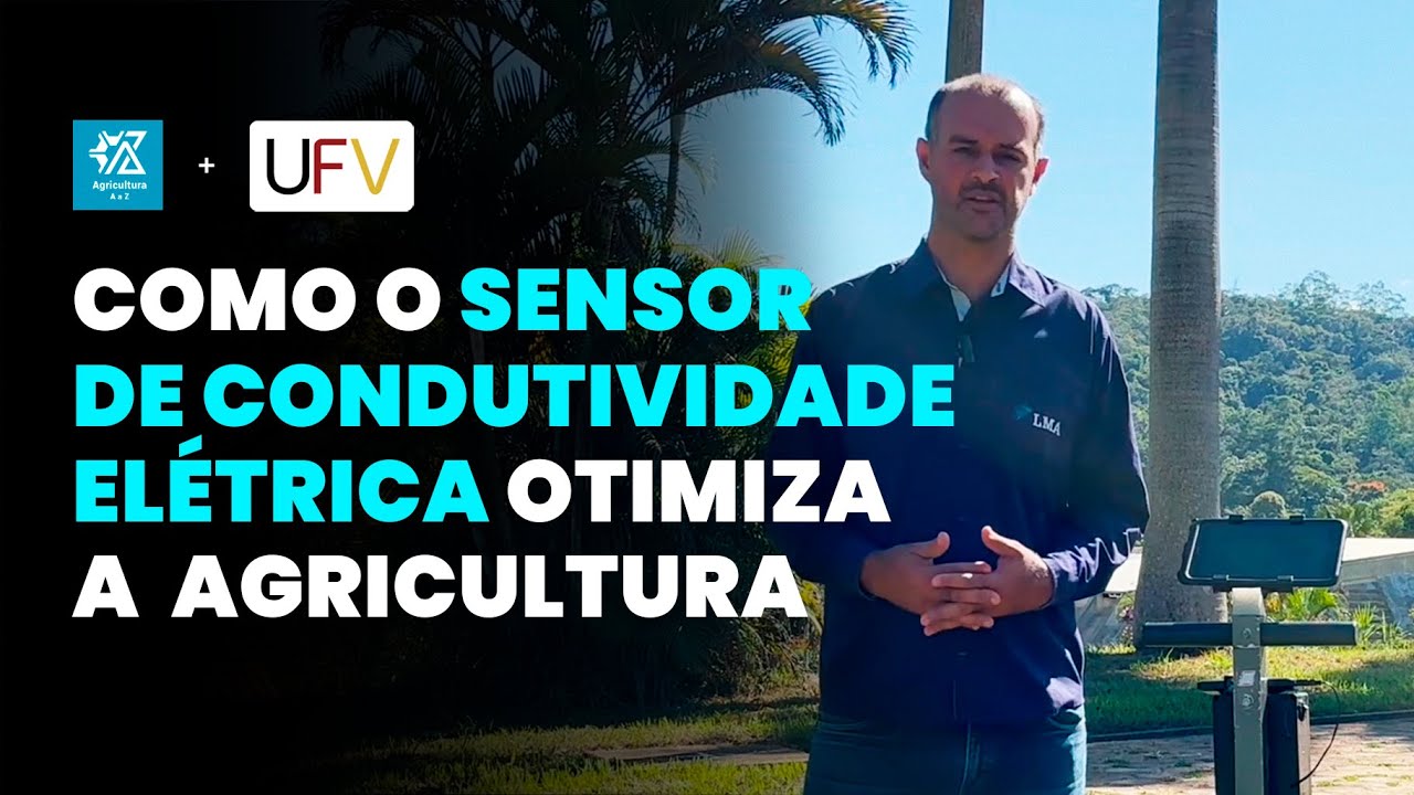 COMO O SENSOR DE CONDUTIVIDADE ELÉTRICA APARENTE DO SOLO PODE TRANSFORMAR A AGRICULTURA