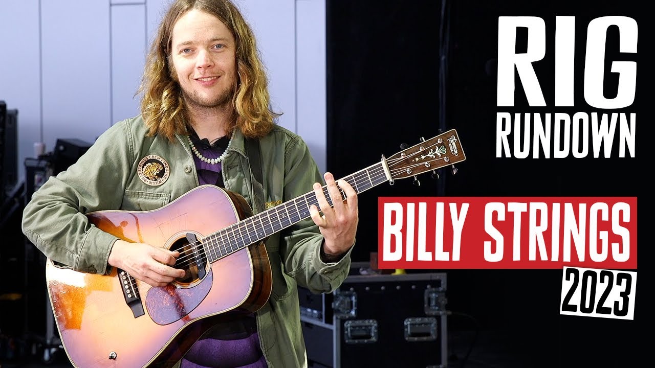 Billy Strings Rig Rundown Guitar Gear Tour [2023]
