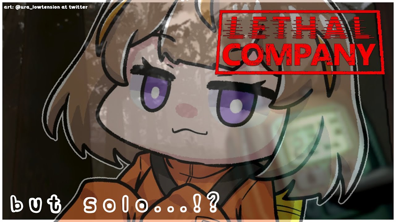 【Lethal Company】I Am Alone... With Indescribable Creatures ソロリーサル挑戦【hololive ID | Anya Melfissa】