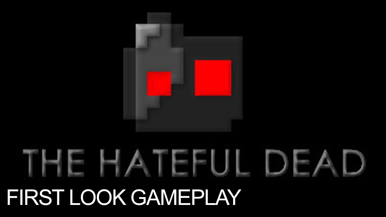The Hateful Dead All 3 Levels Gameplay Walkthrough First Look Gameplay LetsPlay  PC 1080p 60FPS