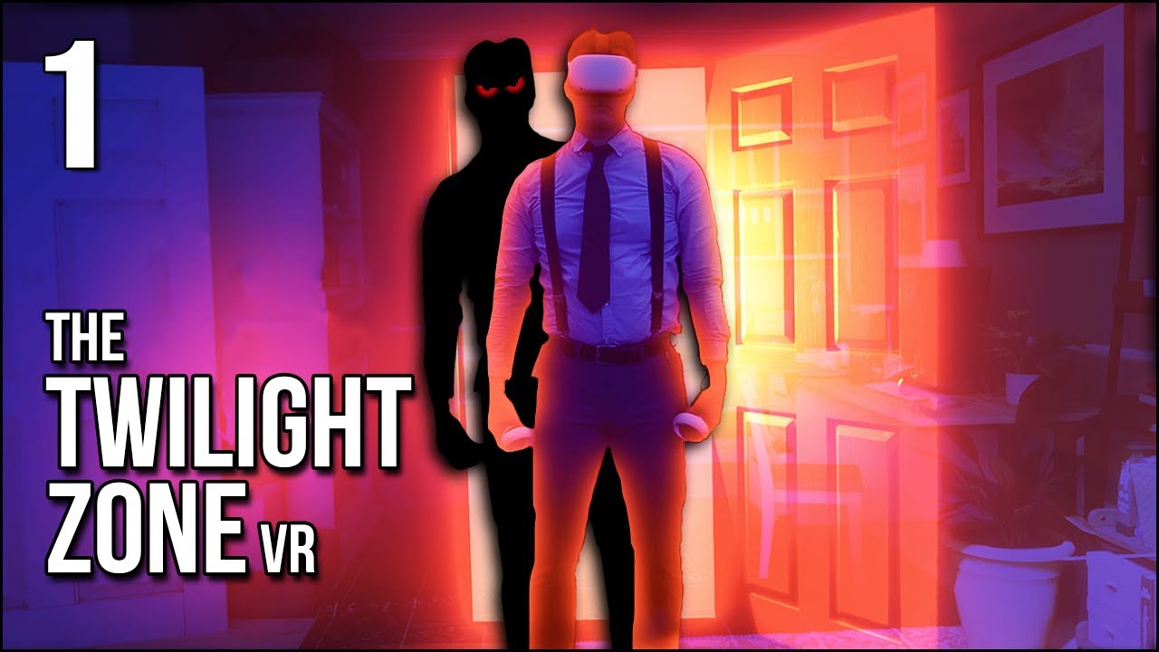 The Twilight Zone VR | 1 | The Terror Of Being Hunted By... Myself?