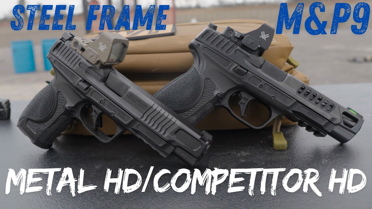New Guns 2026! Smith & Wesson M&P9 M2.0 Metal HD and Competitor HD    FT: @hunter-constantine