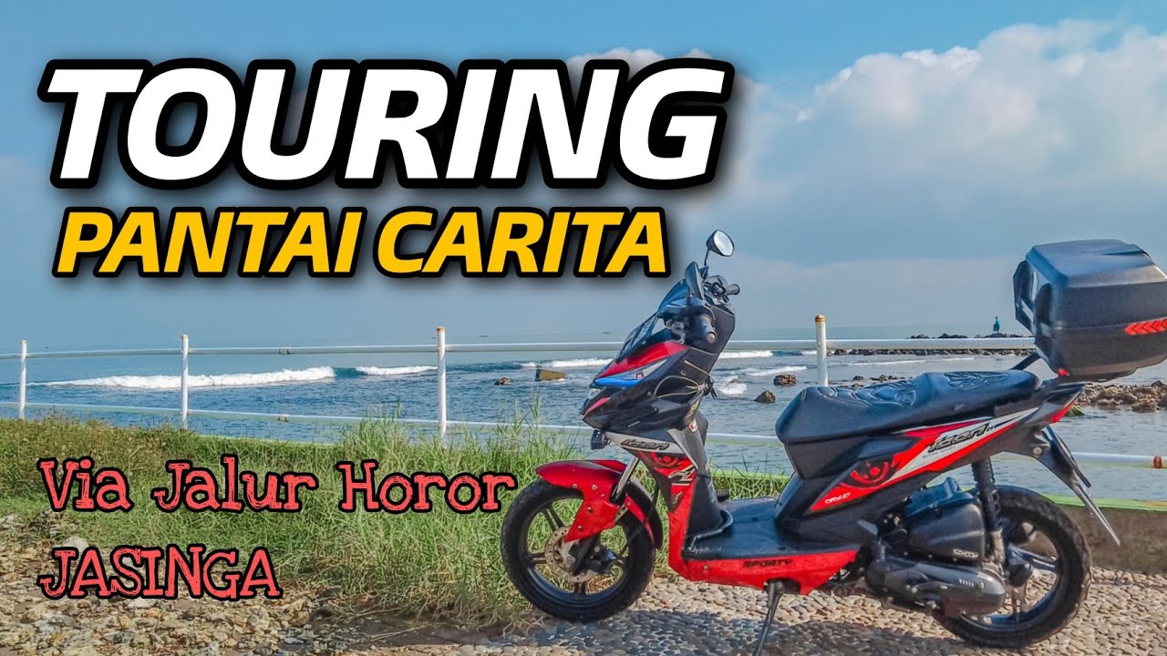 TOURING BANDUNG - PANTAI CARITA BANTEN Naik Honda BeAT 110cc
