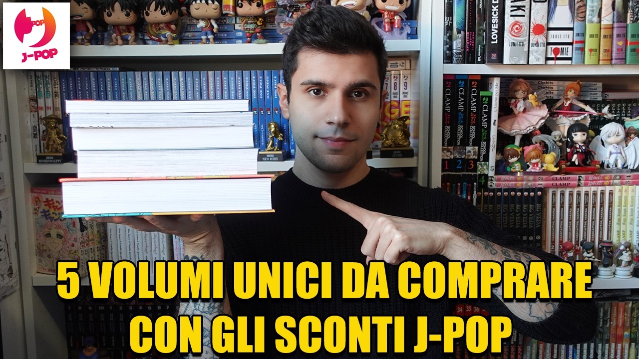 5 VOLUMI UNICI MANGA DA COMPRARE CON GLI SCONTI J-POP