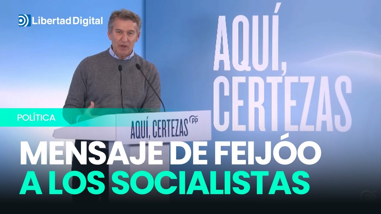 El mensaje de 9 minutos de Feijóo a los 