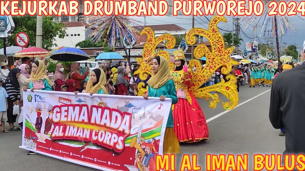 MARCHING BAND GEMA NADA AL IMAN || PESERTA KEJURKAB DRUMBAND PURWOREJO MI AL IMAN BULUS GEBANG‼