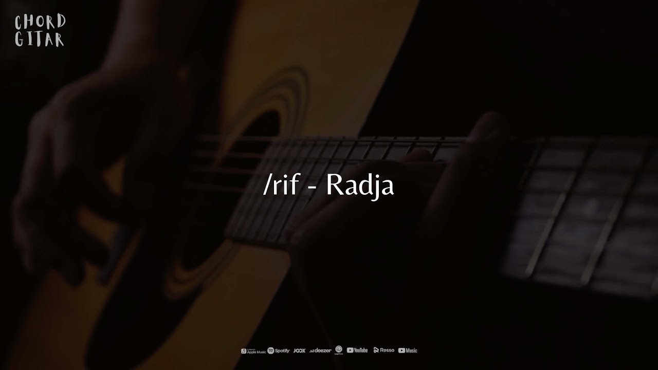 Chord Gitar /rif - Radja
