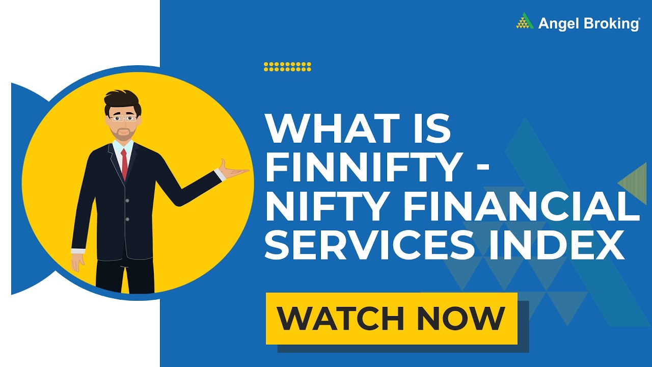 What is Finnifty? | Finnifty Share Price | Nifty Financial Services Index | Angel Broking