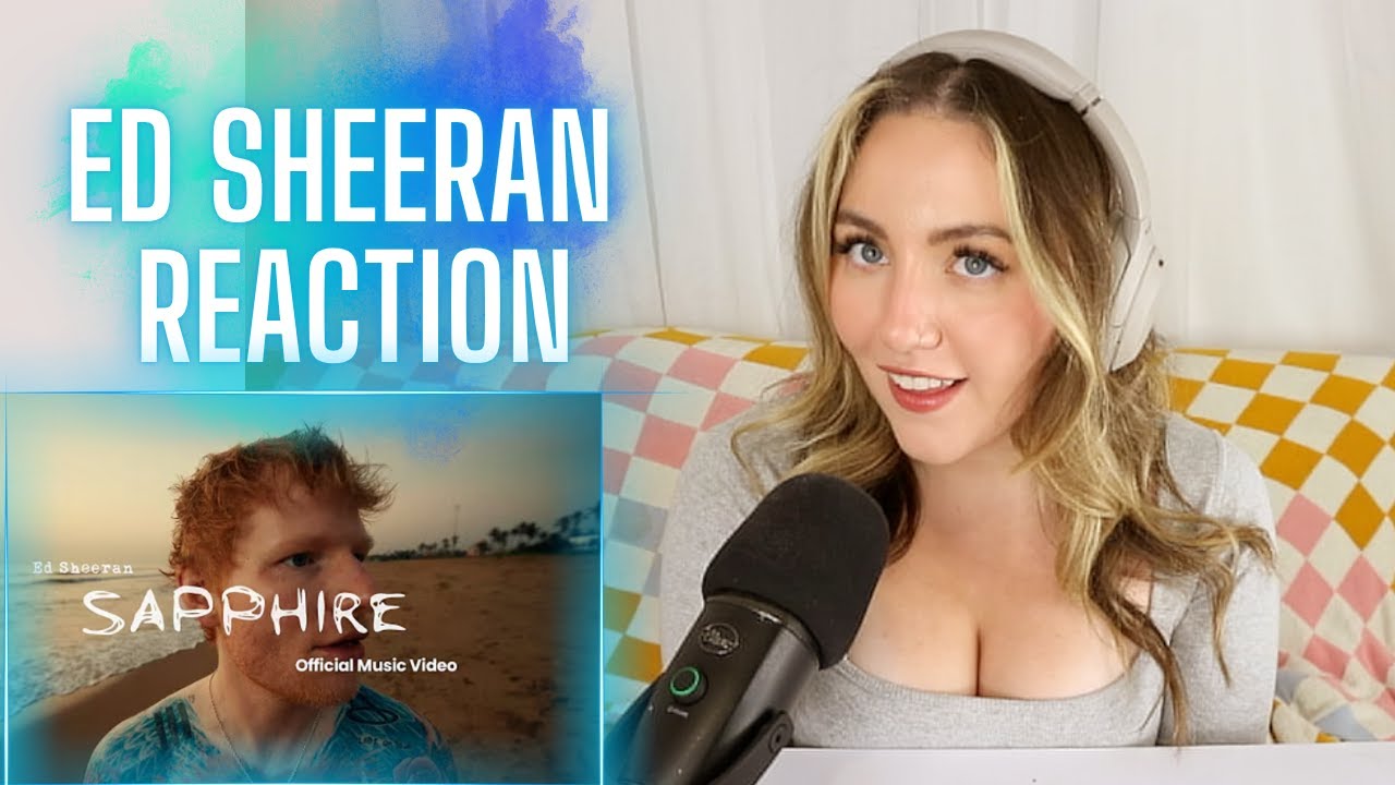 Ed Sheeran - Sapphire (Official Music Video) REACTION