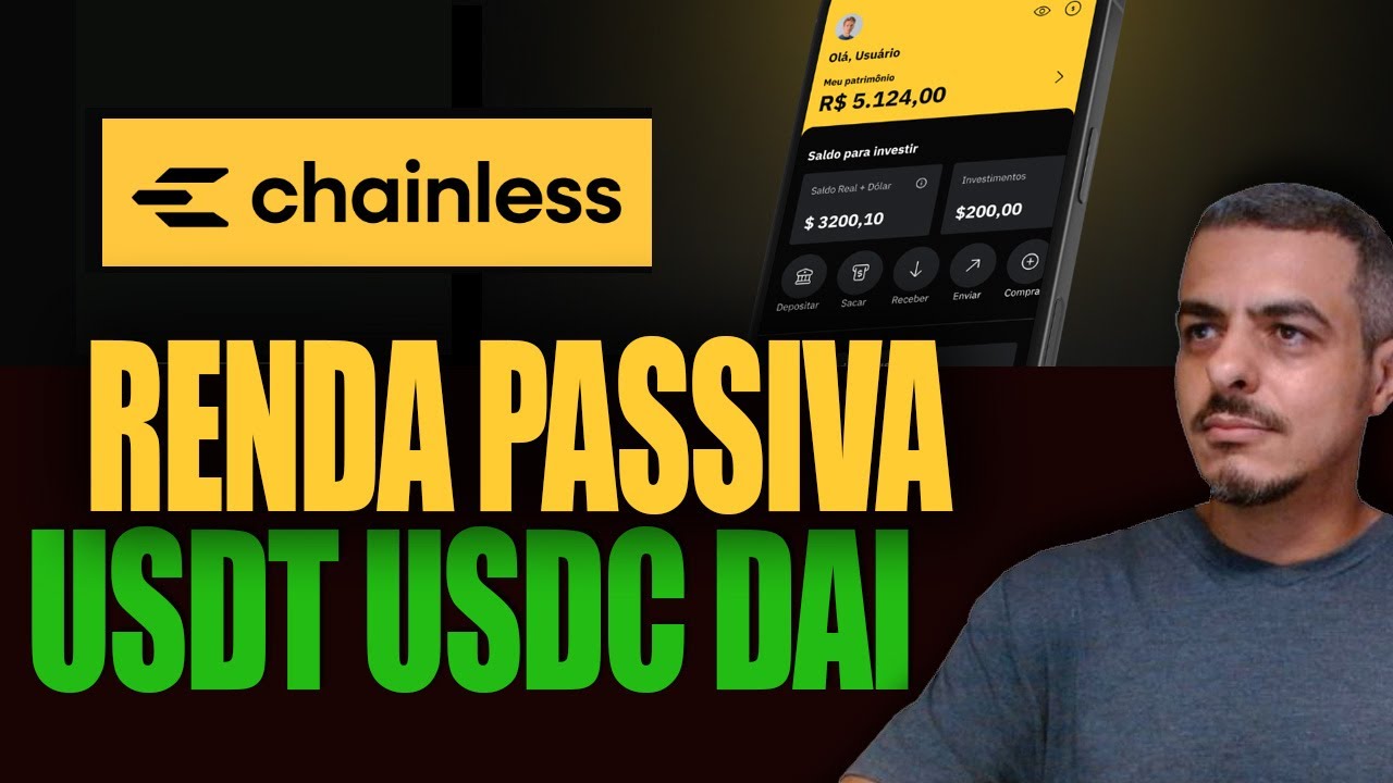 CHAINLESS - MINHA ESTRAT&Eacute;GIA DE RENDA PASSIVA COM USDT USDC E DAI