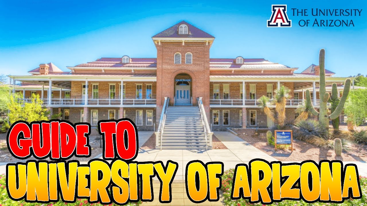 Guide to University of Arizona | University of Arizona Tour