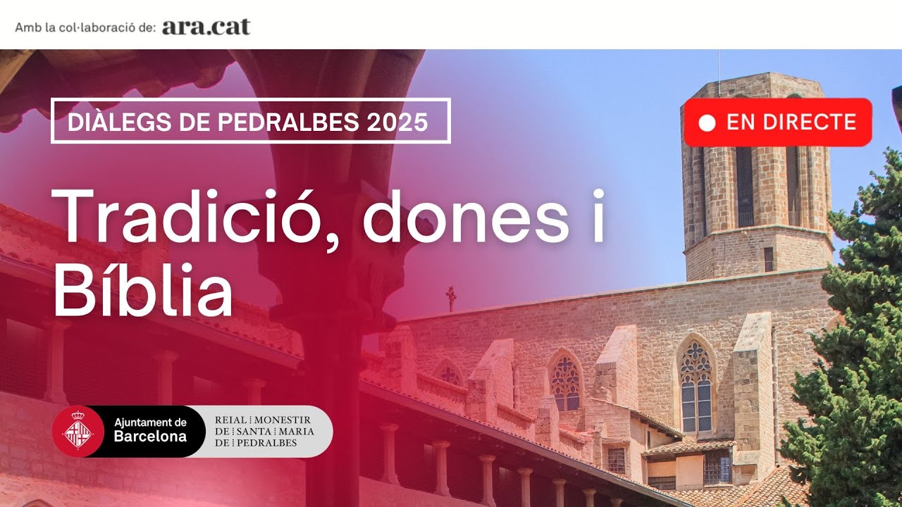Diàlegs de Pedralbes: Tradició, dones i Bíblia
