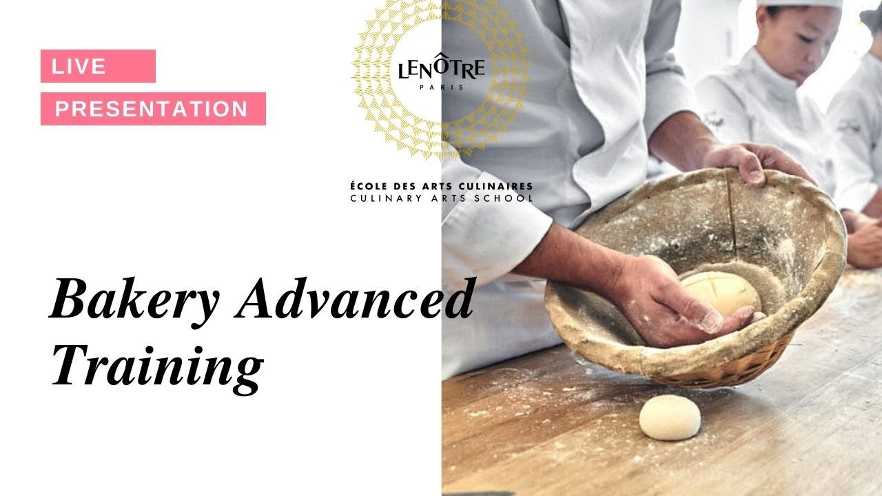 Lenôtre Culinary Arts School : Live presentation of the Bakery Advanced Training