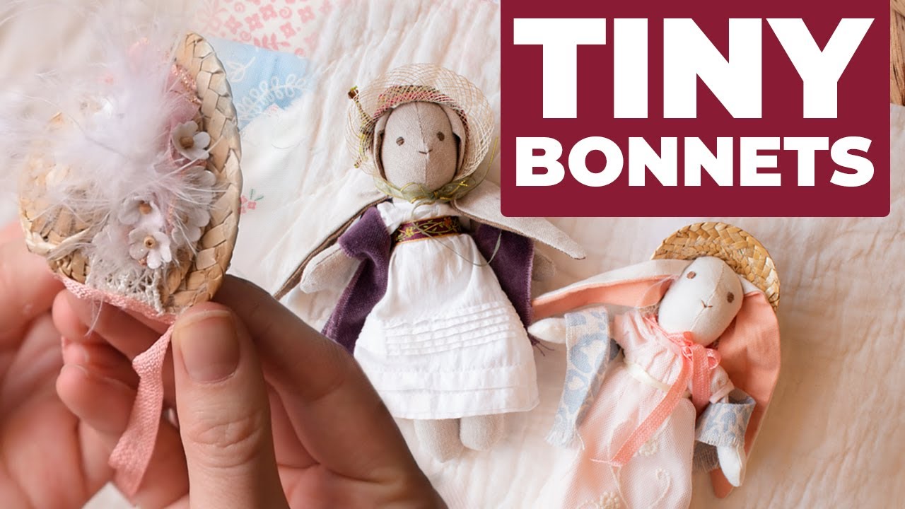 Make a Mini Regency Era Inspired Bonnet and Shawl for a 7 inch doll