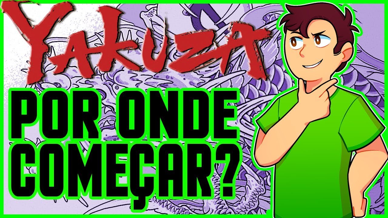 POR ONDE COMEÇAR YAKUZA ? CAPSLOCK