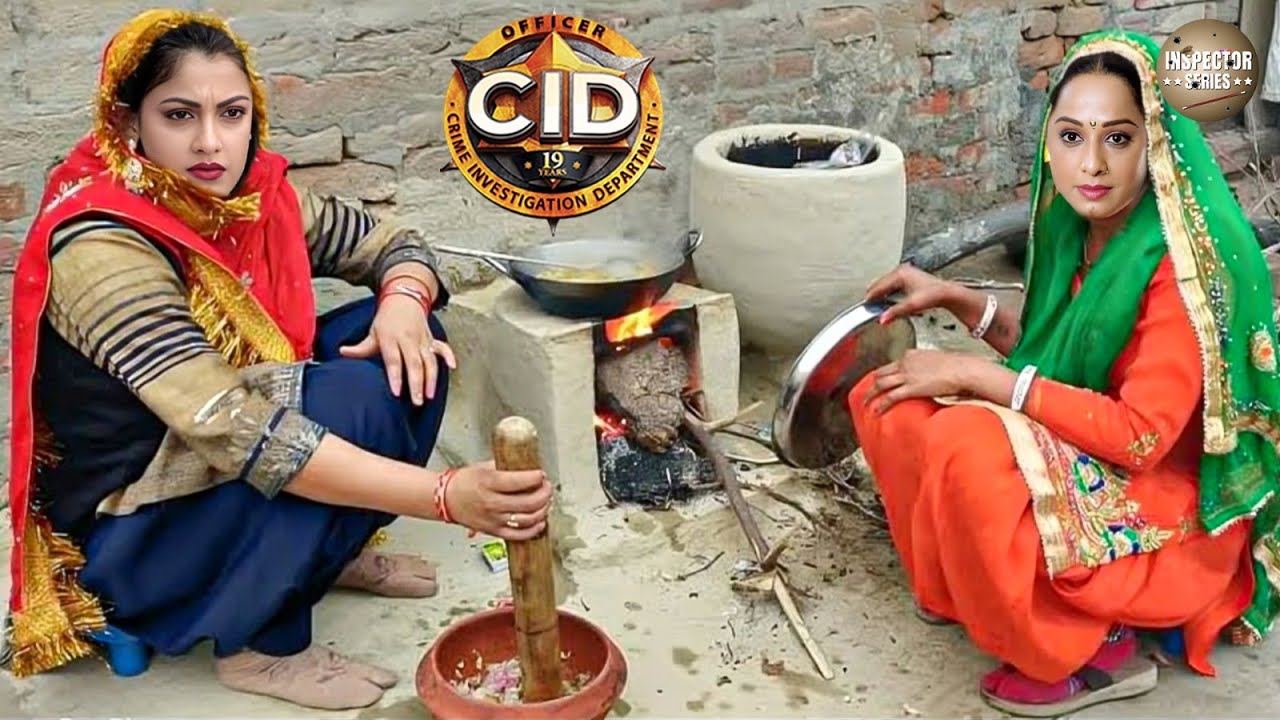 गांव की महिला बनकर Shreya और Purvi का Secret Mission ? | CID Special | New Episode 2025