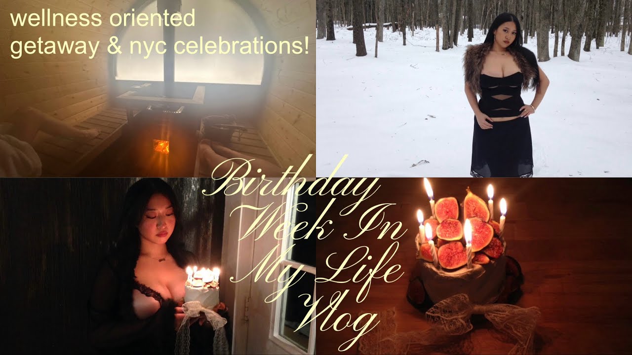 birthday week in my life ♡ (gorgeous getaway, sauna, nyc celebrations, and super bowl sunday!)