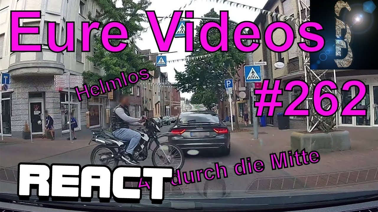 React: Eure Videos #262 - Eure Dashcamvideoeinsendungen #Dashcam