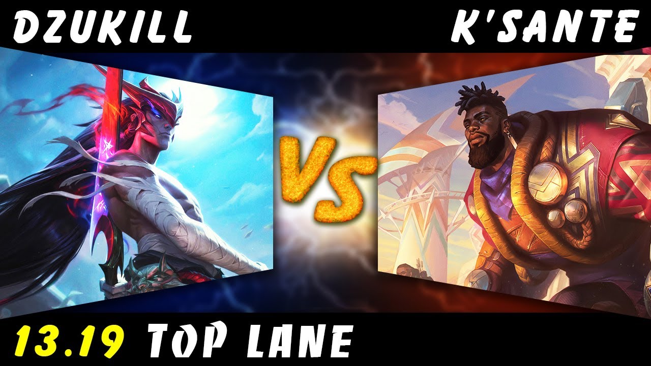 Dzukill - Yone vs K'Sante TOP #2 Patch 13.19 - Yone Gameplay