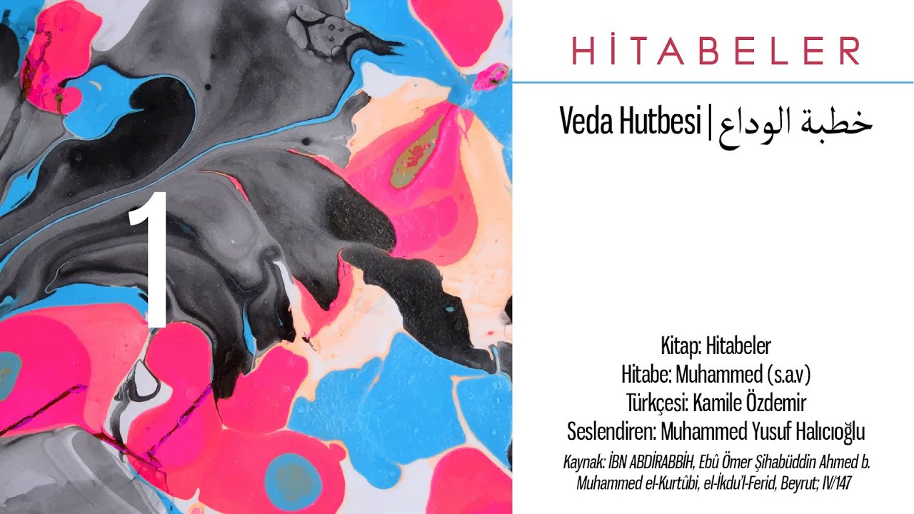 Veda Hutbesi - خطبة الوداع | Arapça-Türkçe Hitabeler 1
