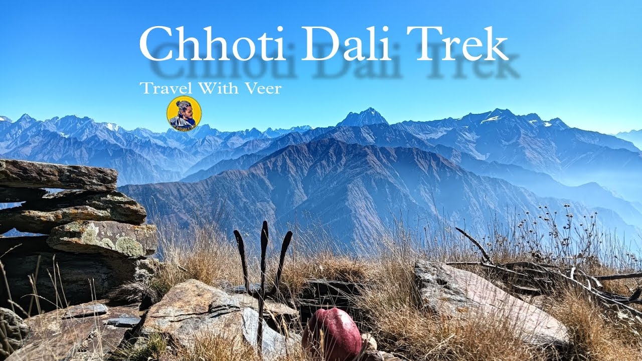 Chhoti Dali Trek || Bharmour || Himachal Pradesh @TravellwithVeer
